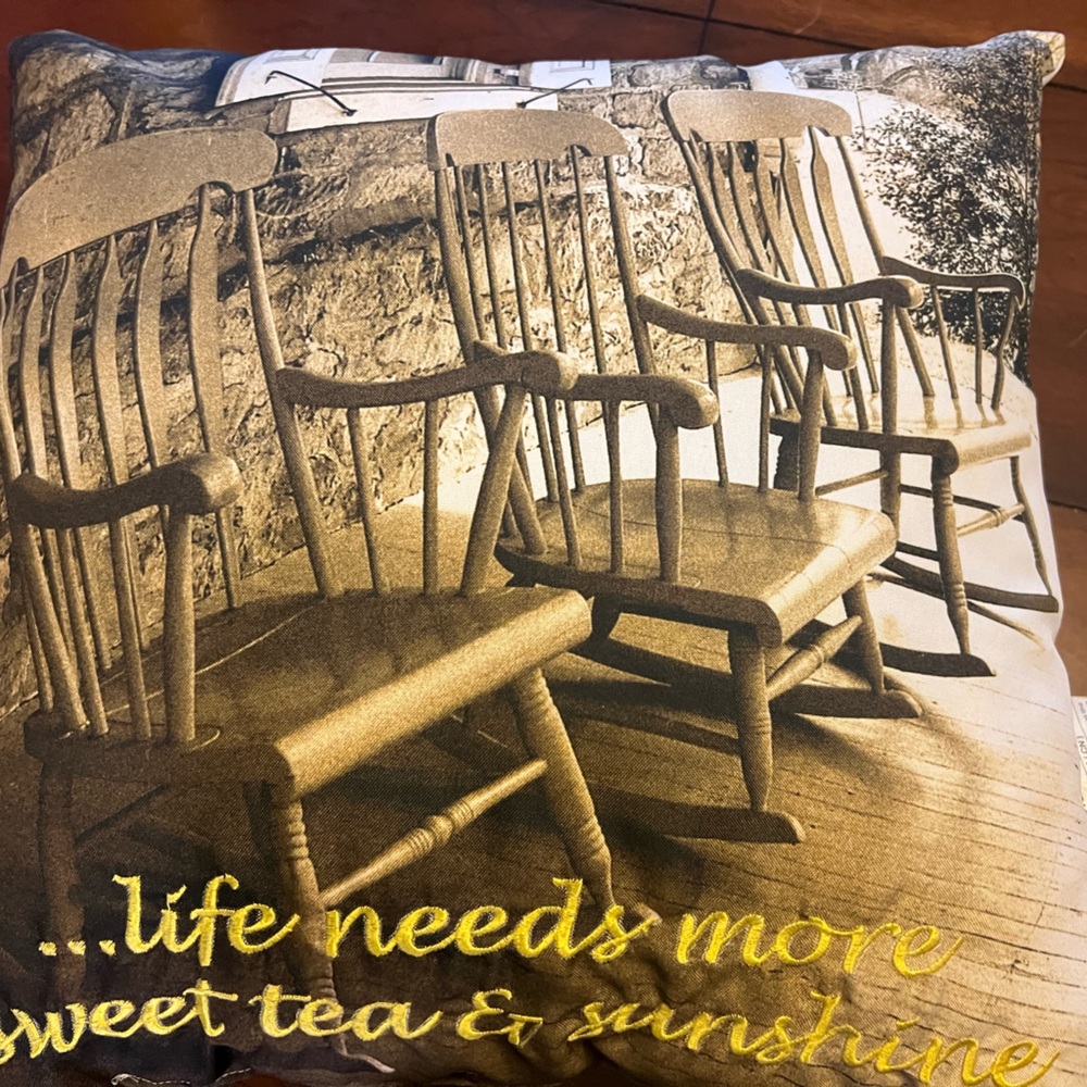 Pillow ….. life needs more sweet tea & sunshine
